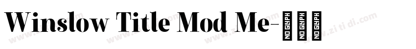 Winslow Title Mod Me字体转换 Winslow Title Mod Me字体转换